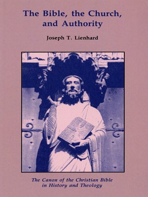 cover image of The Bible, the Church, and Authority